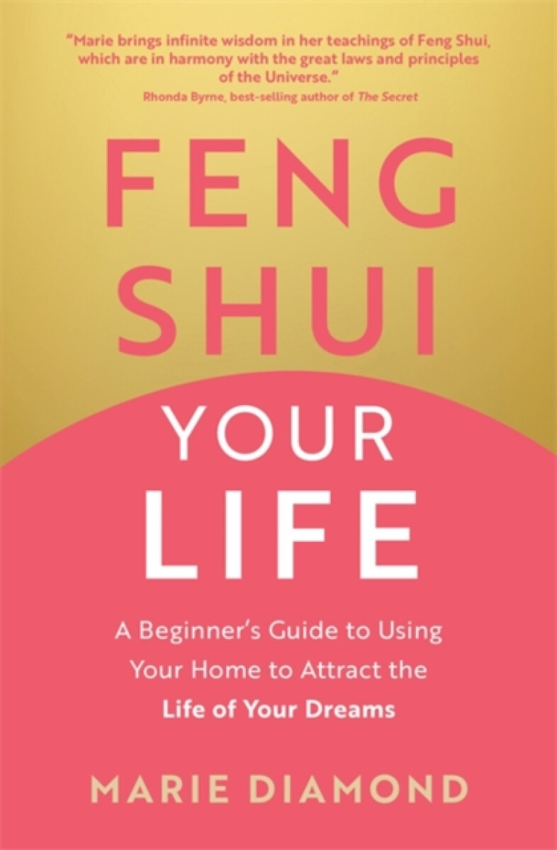 Feng Shui Your Life