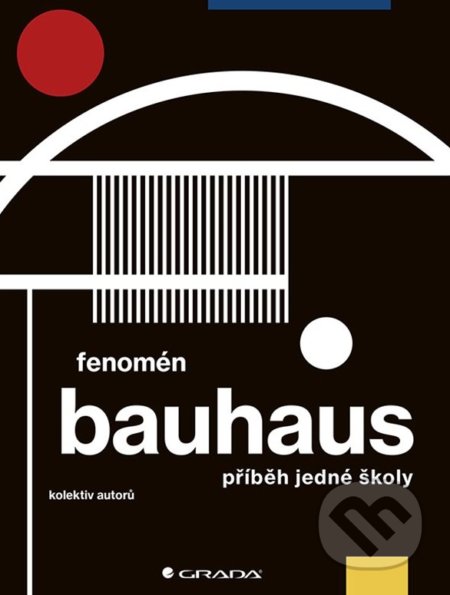 Fenomén Bauhaus