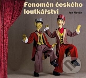 Fenomén českého loutkářství