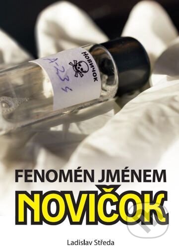 Fenomén jménem Novičok