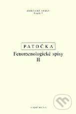 Fenomenologické spisy II (Co je existence)