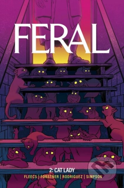 Feral Volume 2