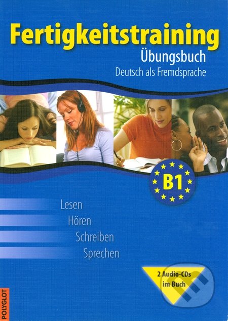 Fertigkeitstraining B1 - Übungsbuch