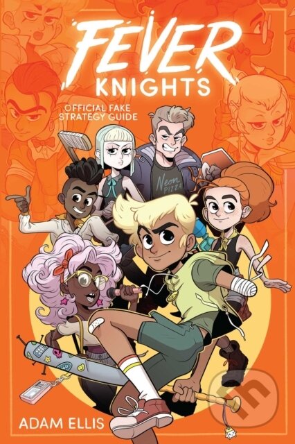 Fever Knights (Official Fake Strategy Guide)