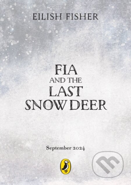 Fia and the Last Snow Deer