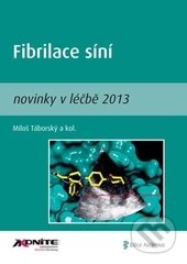 Fibrilace síní (Novinky v léčbě 2013)