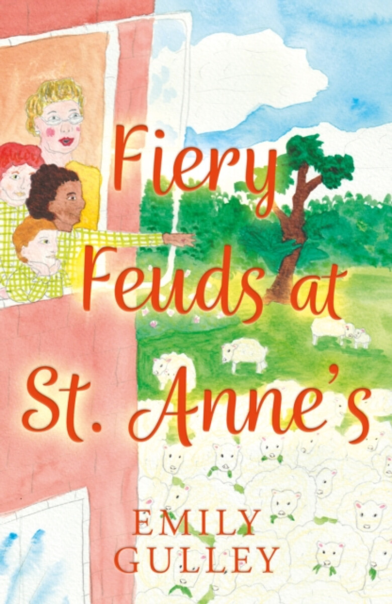 Fiery Feuds at St. Anneâ€™s