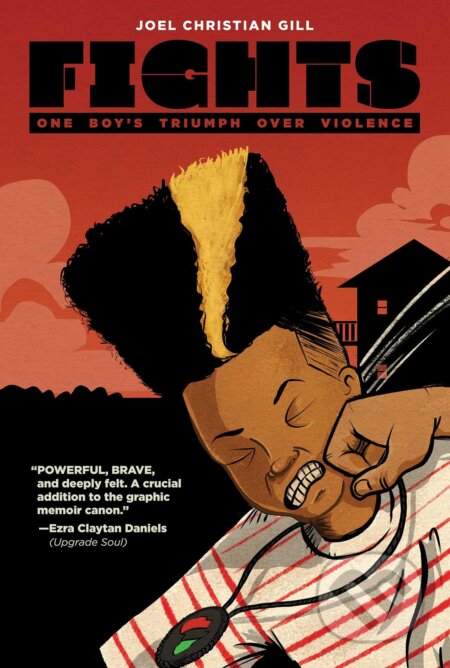 Fights (One Boy's Triumph Over Violence)