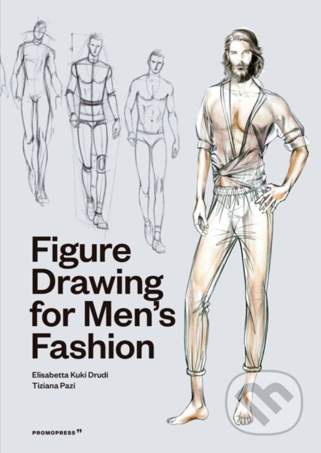 Figure Drawing for Men's Fashion