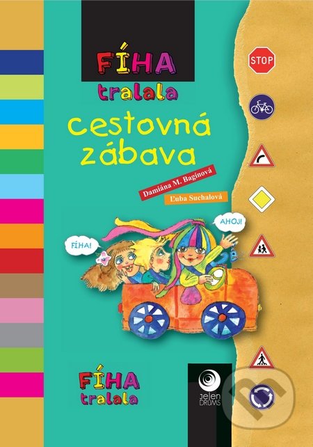 Fíha tralala Cestovná zábava