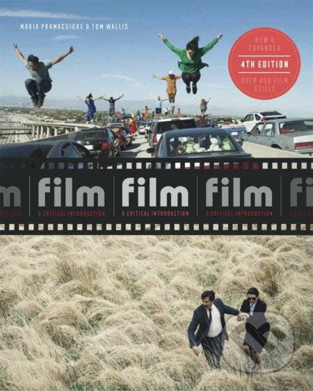 Film: A Critical Introduction (Fourth Edition)