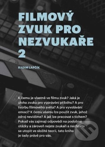 Filmový zvuk pro nezvukaře 2