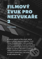 Filmový zvuk pro nezvukaře 2