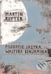 Filosofie jazyka Waltera Benjamina