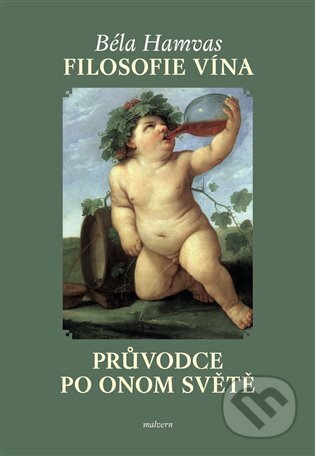 Filosofie vína (Průvodce po Onom světě)