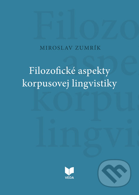 Filozofické aspekty korpusovej lingvistiky
