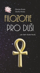 Filozofie pro duši - kniha z kategorie Duchovní život