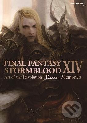 Final Fantasy XIV: Stormblood -- The Art Of The Revolution - Eastern Memories-