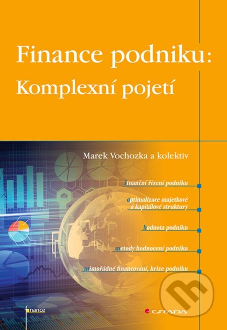 Finance podniku: Komplexní pojetí