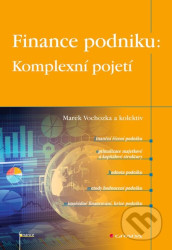 Finance podniku: Komplexní pojetí
