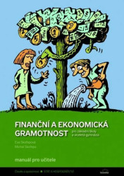 Finanční a ekonomická gramotnost (manuál pro učitele) - kniha z kategorie Finance