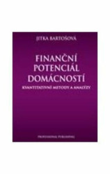 Finanční potenciál domácností (Kvantitativní metody a analýzy) - kniha z kategorie Sociální zabezpečení