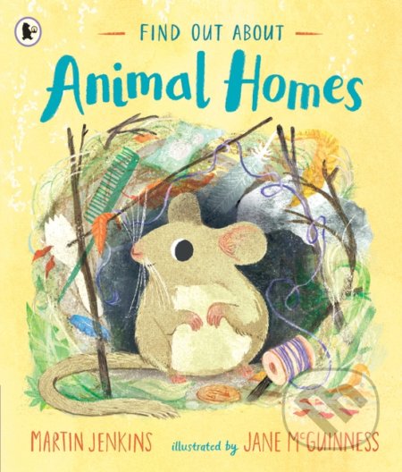 Find Out About ... Animal Homes