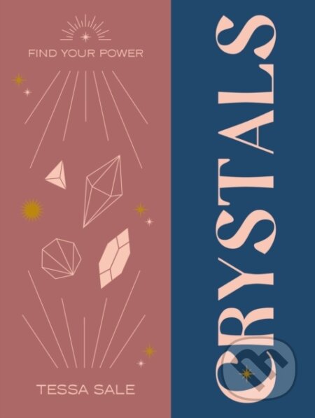 Find Your Power: Crystals