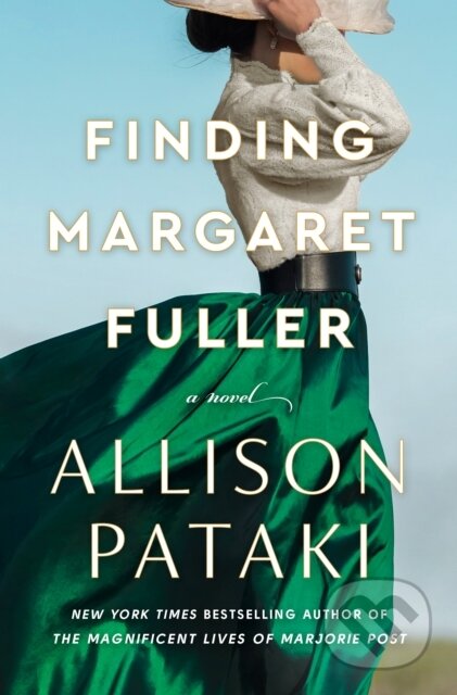 Finding Margaret Fuller (A Novel)
