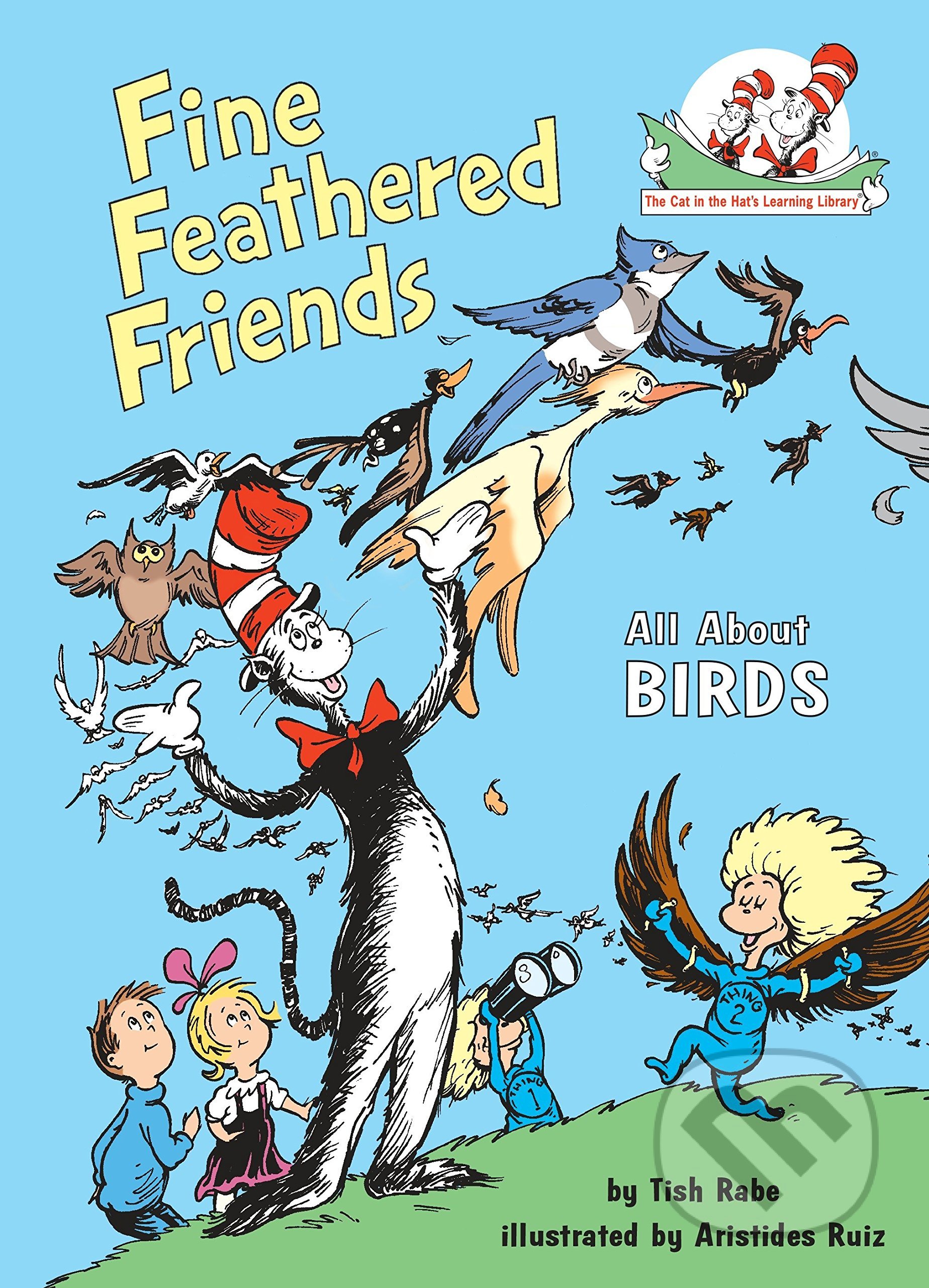 Fine Feathered Friends (All About Bird)