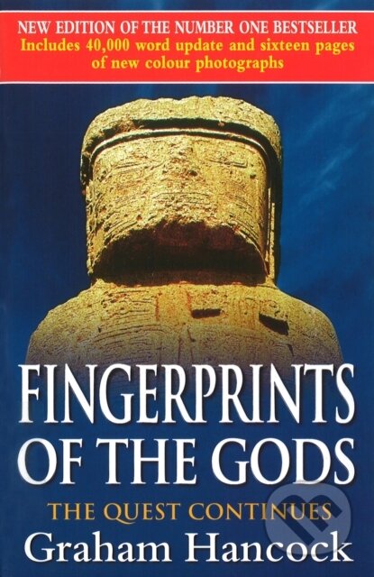 Fingerprints of the Gods (The Quest Continues)
