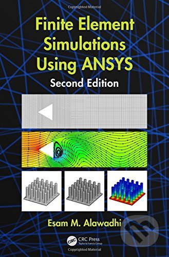 Finite Element Simulations Using ANSYS