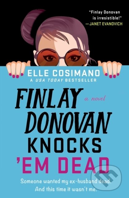 Finlay Donovan Knocks 'Em Dead (A Novel)