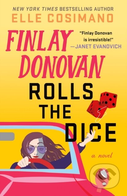 Finlay Donovan Rolls the Dice (A Novel)