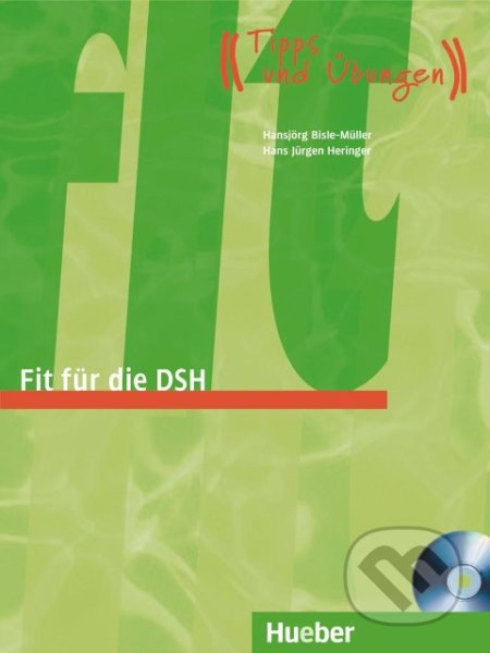 Fit für die DSH: Übungsbuch mit CD
