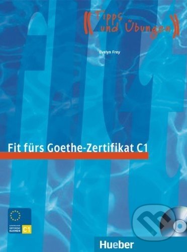 Fit fürs Goethe - Zertifikat C1
