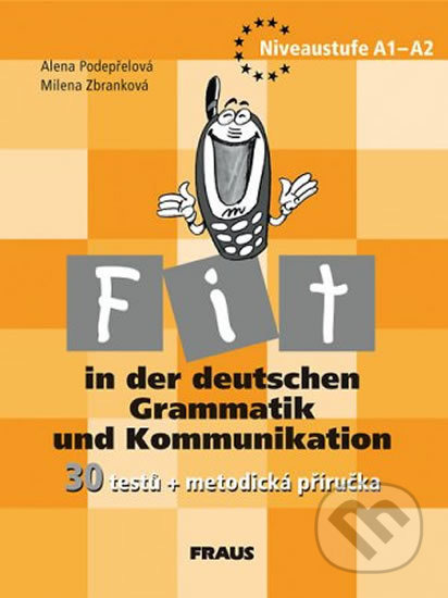 Fit in der deutschen Grammatik und Kommunikation