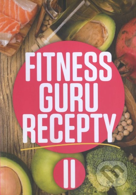Fitness Guru Recepty II. (CZ)