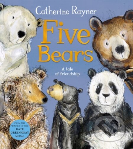 Five Bears (A Tale of Friendship)