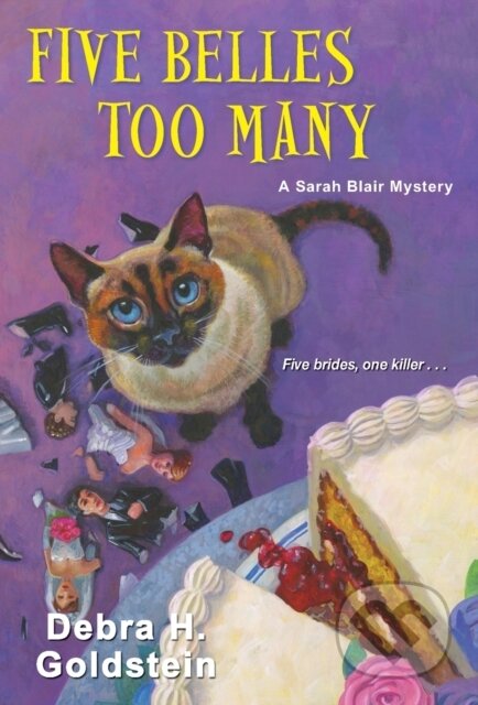 Five Belles Too Many