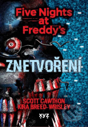 Five Nights at Freddy 2: Znetvoření