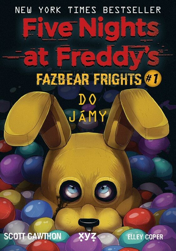 Five Nights at Freddy's: Do jámy - Scott Cawthon