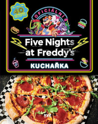 Five Nights at Freddy's: Oficiální kuchařská kniha - Scott Cawthon