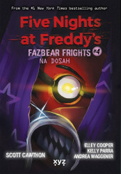 Five Nights at Freddy's: Na dosah (Fazbear Frights #4) - kniha z kategorie Beletrie pro děti