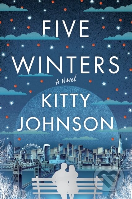 Five Winters (A Novel)