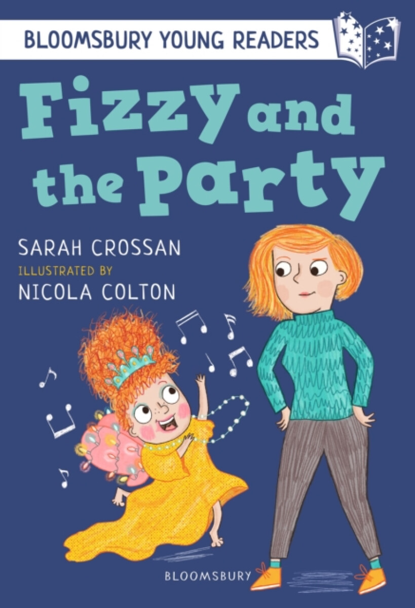 Fizzy and the Party: A Bloomsbury Young Reader