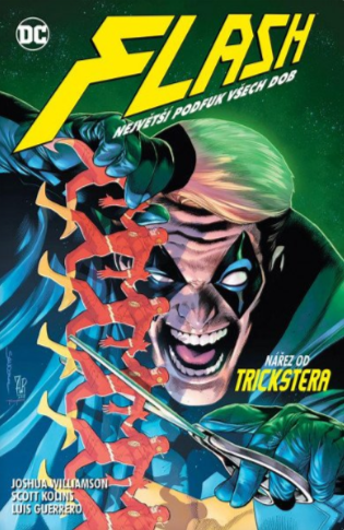 Flash 11 - Největší podfuk všech dob - Joshua Williamson, Scott Kolins, Luis Guerrero
