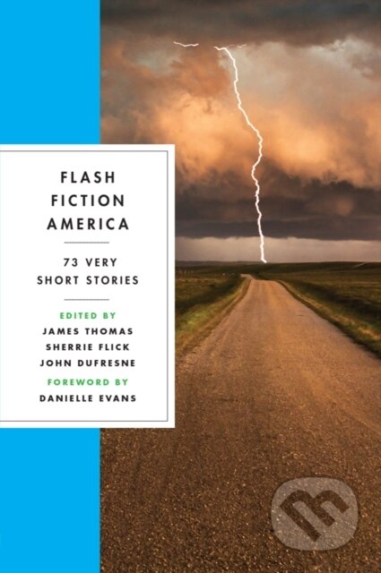 Flash Fiction America (73 Very Short Stories)