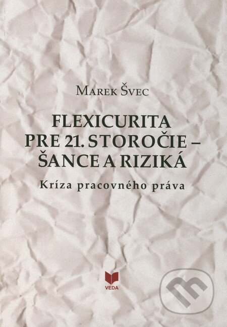 Flexicurita pre 21. storočie