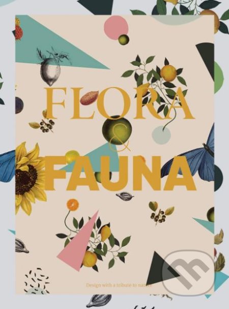 Flora and Fauna